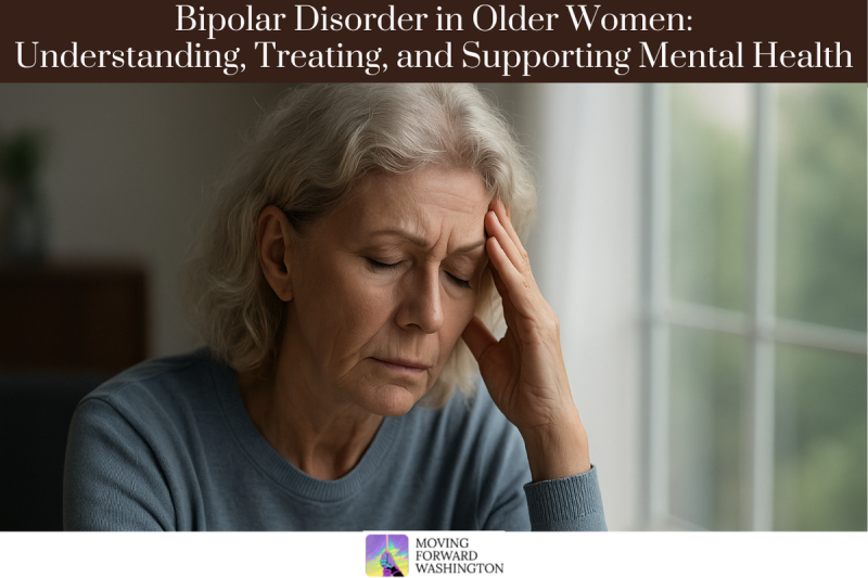Bipolar Disorder in Older Women Understanding, Treating, and Supporting Mental Health